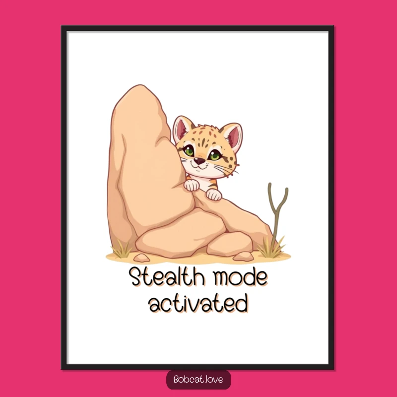 Funny Bobcat Poster: Captivating Desert Wildlife Art, Unique Funny Gift for Animal Lovers