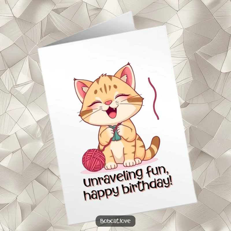 Funny Free Printable Birthday Card: A delighted bobcat gleefully bats at a dangling ball of yarn, pure birthday mischief.