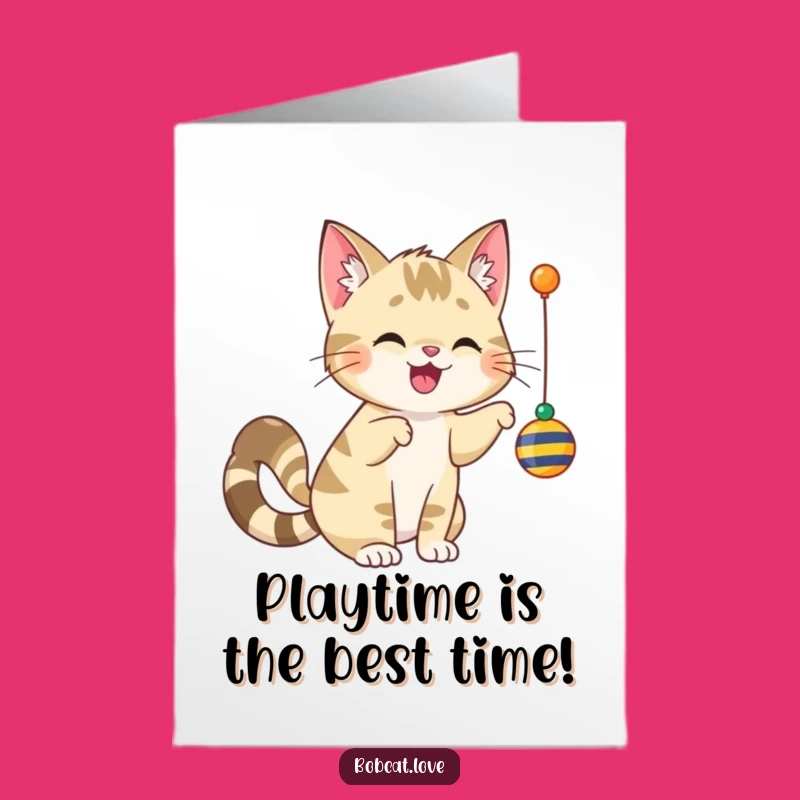 Free Printable Birthday Card: Playful Bobcat Toy Fun, Hilarious Downloadable Birthday Gift!
